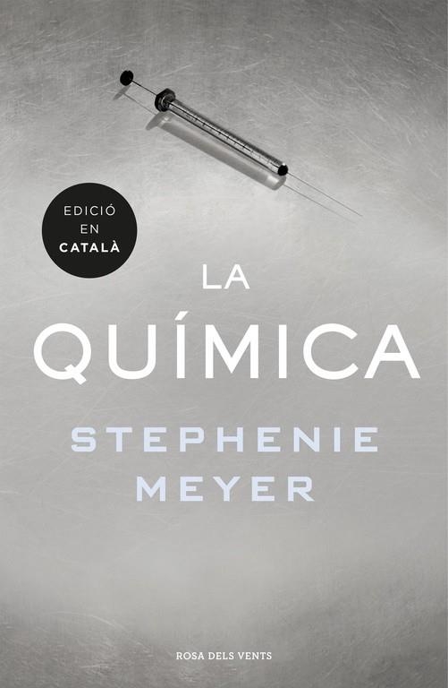 LA QUÍMICA | 9788416430895 | MEYER, STEPHENIE | Llibreria L'Odissea - Libreria Online de Vilafranca del Penedès - Comprar libros