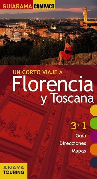 FLORENCIA Y TOSCANA | 9788499358826 | MERINO, IGNACIO | Llibreria Online de Vilafranca del Penedès | Comprar llibres en català