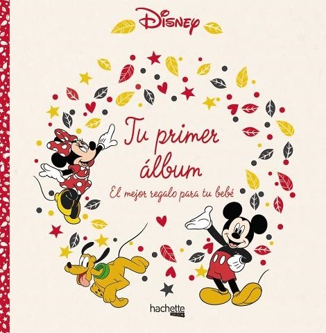 TU PRIMER ÁLBUM EL MEJOR REGALO PARA TU BEBÉ | 9788416857487 | HACHETTE HEROES | Llibreria Online de Vilafranca del Penedès | Comprar llibres en català