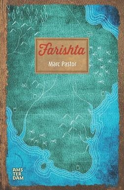 FARISHTA | 9788416743193 | PASTOR PEDRON, MARC | Llibreria Online de Vilafranca del Penedès | Comprar llibres en català