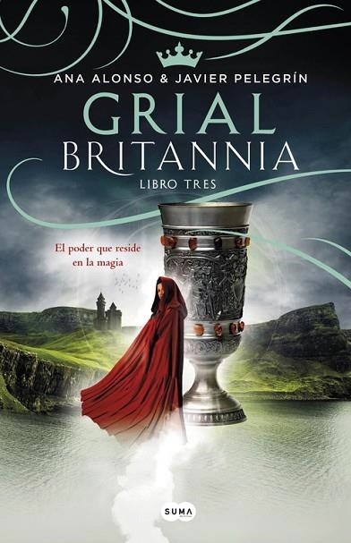 GRIAL ( BRITANNIA LIBRO 3 ) | 9788491290636 | ALONSO, ANA / PELEGRIN, JAVIER | Llibreria L'Odissea - Libreria Online de Vilafranca del Penedès - Comprar libros