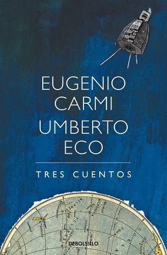 TRES CUENTOS | 9788466338486 | ECO, UMBERTO / CARMI, EUGENIO | Llibreria Online de Vilafranca del Penedès | Comprar llibres en català