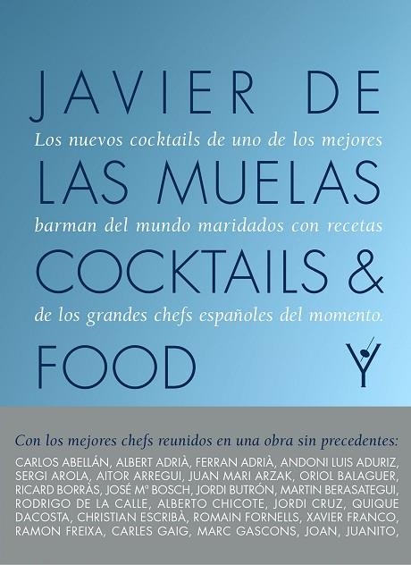 COCKTAILS AND FOOD | 9788408167624 | MUELAS, JAVIER DE LAS | Llibreria Online de Vilafranca del Penedès | Comprar llibres en català