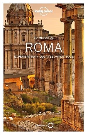 LO MEJOR DE ROMA EXPERIENCIAS Y LUGARES AUTENTICOS | 9788408163800 | GARWOOD, DUNKAN | Llibreria Online de Vilafranca del Penedès | Comprar llibres en català