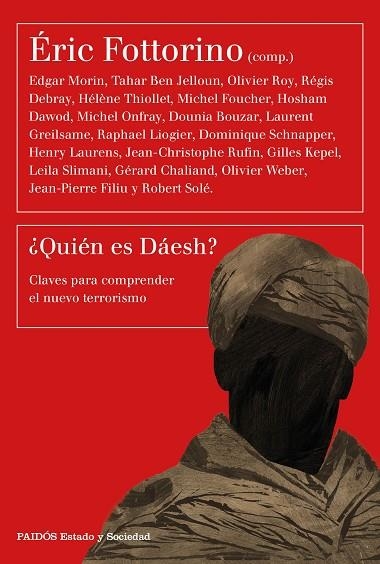 QUIÉN ES DÁESH ? | 9788449333057 | FOTTORINO, ERIC | Llibreria Online de Vilafranca del Penedès | Comprar llibres en català