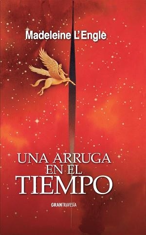 UNA ARRUGA EN EL TIEMPO | 9788494631580 | L'ENGLE, MADELEINE | Llibreria Online de Vilafranca del Penedès | Comprar llibres en català