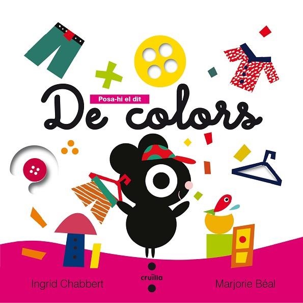 POSA-HI EL DIT DE COLORS | 9788466141468 | CHABBERT, INGRID | Llibreria Online de Vilafranca del Penedès | Comprar llibres en català