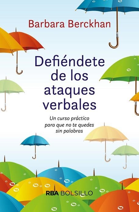 DEFIÉNDETE DE ATAQUES VERBALES  | 9788492966844 | BERCKHAN, BARBARA | Llibreria Online de Vilafranca del Penedès | Comprar llibres en català