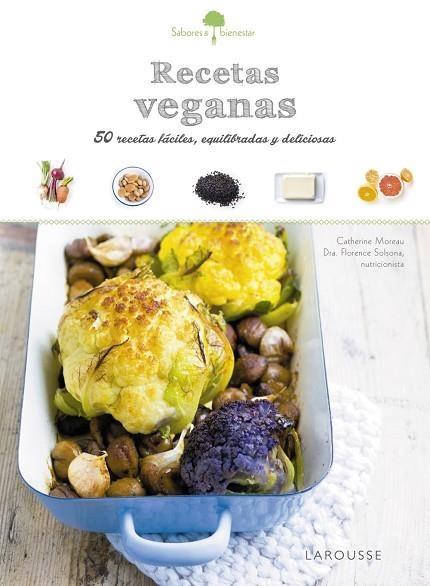 RECETAS VEGANAS | 9788416641796 | MOREAU, CATHERINE | Llibreria Online de Vilafranca del Penedès | Comprar llibres en català