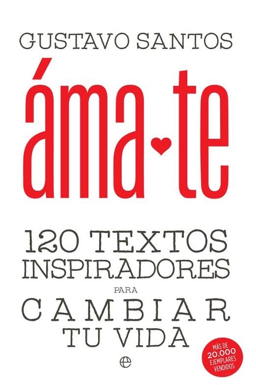 ÁMATE | 9788490608838 | SANTOS, GUSTAVO | Llibreria Online de Vilafranca del Penedès | Comprar llibres en català