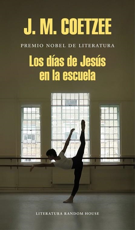 LOS DÍAS DE JESÚS EN LA ESCUELA | 9788439732433 | COETZEE, J.M. | Llibreria Online de Vilafranca del Penedès | Comprar llibres en català