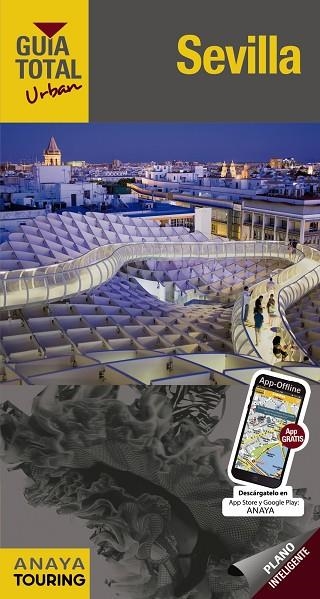 SEVILLA (URBAN) | 9788499358857 | ARJONA MOLINA, RAFAEL / WALS, LOLA | Llibreria Online de Vilafranca del Penedès | Comprar llibres en català