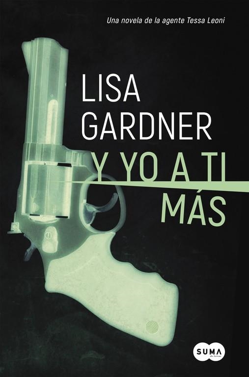 Y YO A TI MÁS  | 9788491290780 | GARDNER, LISA | Llibreria Online de Vilafranca del Penedès | Comprar llibres en català