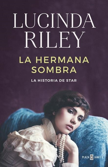 LA HERMANA SOMBRA ( LAS SIETE HERMANAS 3 ) | 9788401018350 | RILEY, LUCINDA | Llibreria Online de Vilafranca del Penedès | Comprar llibres en català