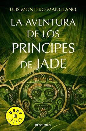 LA AVENTURA DE LOS PRÍNCIPES DE JADE | 9788490627778 | MONTERO MANGLANO, LUIS | Llibreria Online de Vilafranca del Penedès | Comprar llibres en català