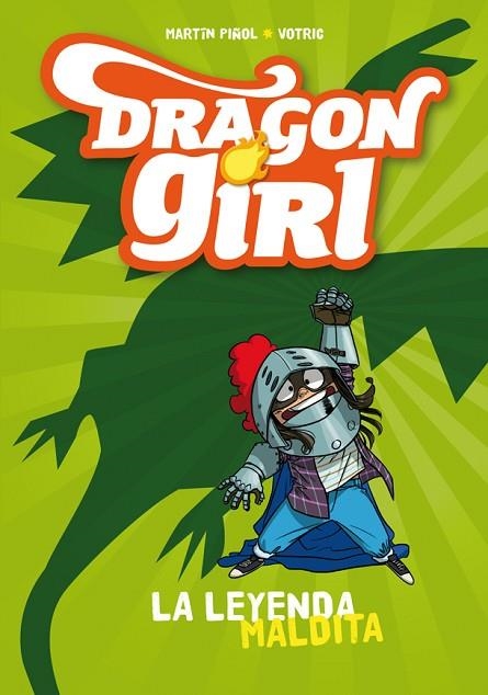 DRAGON GIRL LA LEYENDA MALDITA | 9788424660178 | PIÑOL, MARTÍN | Llibreria Online de Vilafranca del Penedès | Comprar llibres en català