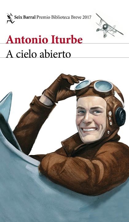 A CIELO ABIERTO | 9788432232251 | ITURBE, ANTONIO  | Llibreria L'Odissea - Libreria Online de Vilafranca del Penedès - Comprar libros