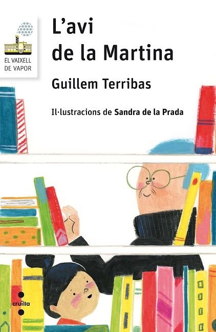 L'AVI DE LA MARTINA | 9788466142090 | TERRIBAS ROCA, GUILLEM | Llibreria L'Odissea - Libreria Online de Vilafranca del Penedès - Comprar libros