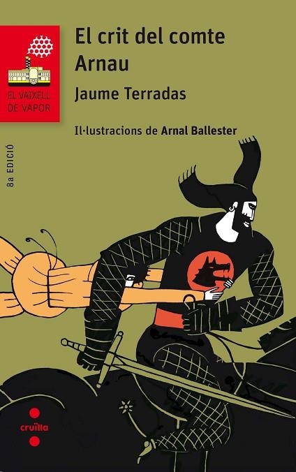 EL CRIT DEL COMTE ARNAU | 9788466142076 | TERRADAS, JAUME | Llibreria Online de Vilafranca del Penedès | Comprar llibres en català