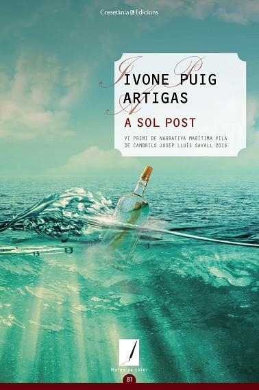 A SOL POST | 9788490345764 | PUIG ARTIGAS, IVONE | Llibreria Online de Vilafranca del Penedès | Comprar llibres en català