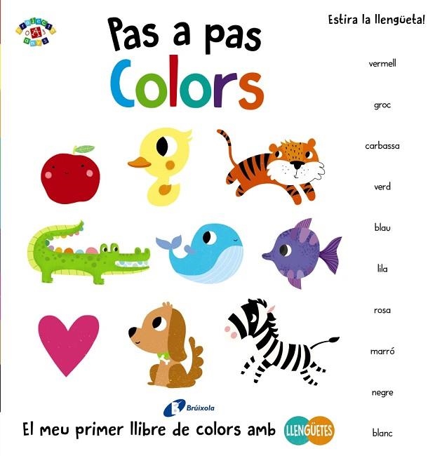 PAS A PAS COLORS | 9788499067605 | POITIER, ANTON | Llibreria Online de Vilafranca del Penedès | Comprar llibres en català