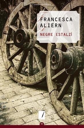 NEGRE ESTALZÍ | 9788490345986 | ALIERN PONS, FRANCESCA | Llibreria Online de Vilafranca del Penedès | Comprar llibres en català