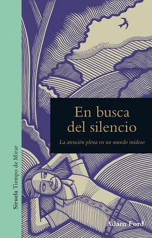 EN BUSCA DEL SILENCIO | 9788416964451 | FORD, ADAM | Llibreria Online de Vilafranca del Penedès | Comprar llibres en català