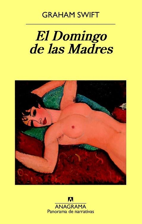 EL DOMINGO DE LAS MADRES | 9788433979766 | SWIFT, GRAHAM | Llibreria L'Odissea - Libreria Online de Vilafranca del Penedès - Comprar libros