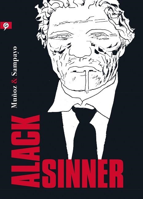 ALACK SINNER | 9788416131297 | MUÑOZ, JOSÉ / SAMPAYO, CARLOS | Llibreria L'Odissea - Libreria Online de Vilafranca del Penedès - Comprar libros