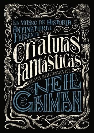 CRIATURAS FANTÁSTICAS | 9788469834282 | GAIMAN, NEIL | Llibreria L'Odissea - Libreria Online de Vilafranca del Penedès - Comprar libros