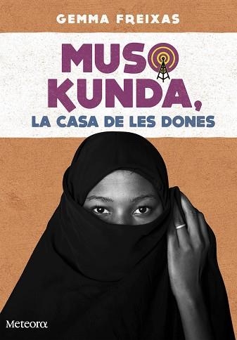 MUSO KUNDA LA CASA DE LES DONES | 9788494654152 | FREIXAS TORRES, GEMMA | Llibreria Online de Vilafranca del Penedès | Comprar llibres en català