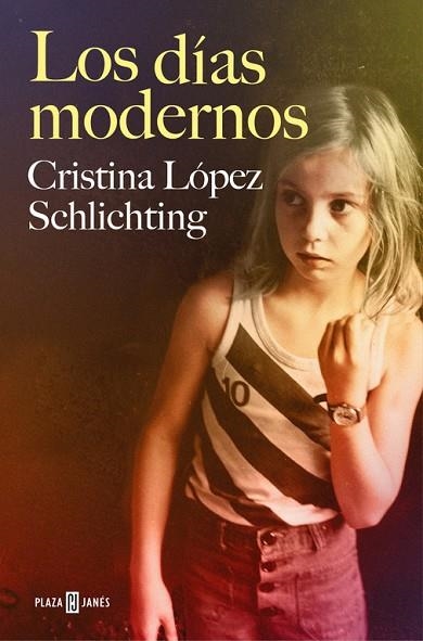 LOS DÍAS MODERNOS | 9788401018831 | LOPEZ SCHLICHTING, CRISTINA | Llibreria Online de Vilafranca del Penedès | Comprar llibres en català