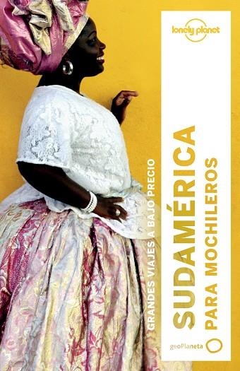 SUDAMÉRICA PARA MOCHILEROS 2017 | 9788408164395 | AA. VV. | Llibreria Online de Vilafranca del Penedès | Comprar llibres en català