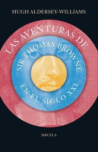 LAS AVENTURAS DE SIR THOMAS BROWNE EN EL SIGLO XXI | 9788416964239 | ALDERSEY-WILLIMAS, HUGH | Llibreria Online de Vilafranca del Penedès | Comprar llibres en català