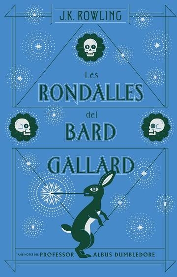 LES RONDALLES DEL BARD GALLARD | 9788417016104 | ROWLING, J K | Llibreria Online de Vilafranca del Penedès | Comprar llibres en català