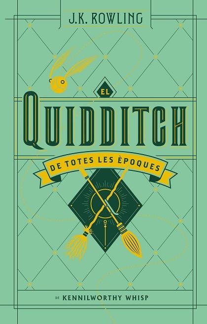 EL QUIDDITCH DE TOTES LES ÈPOQUES | 9788417016098 | ROWLING, J K | Llibreria L'Odissea - Libreria Online de Vilafranca del Penedès - Comprar libros