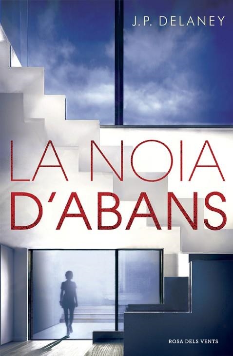 LA NOIA D'ABANS | 9788416430673 | DELANEY, J P | Llibreria Online de Vilafranca del Penedès | Comprar llibres en català