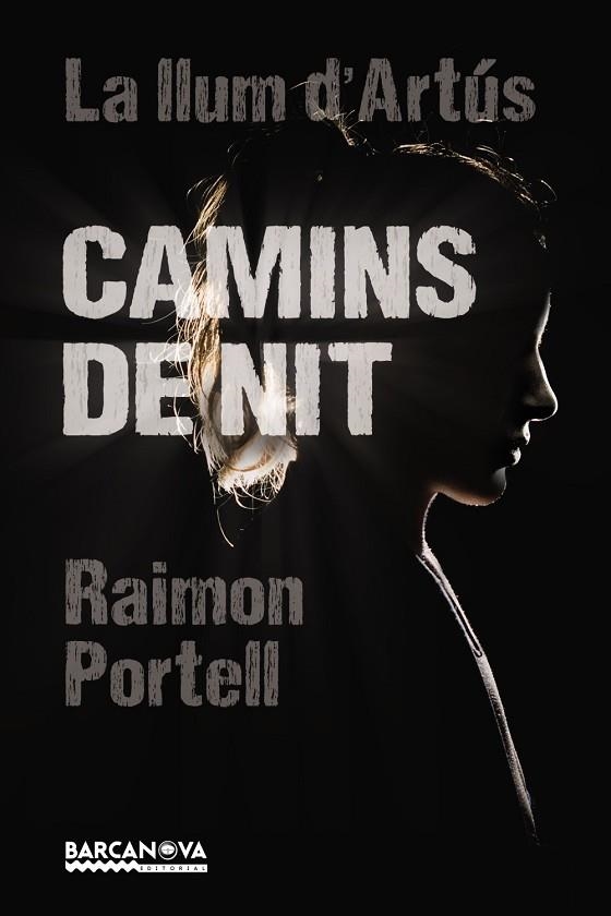 CAMINS DE NIT | 9788448942922 | PORTELL, RAIMON | Llibreria Online de Vilafranca del Penedès | Comprar llibres en català