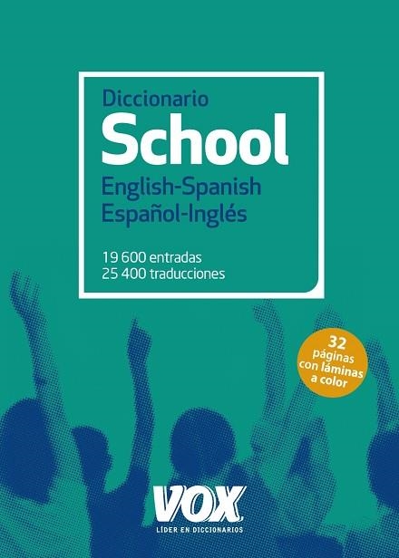 DICCIONARIO SCHOOL ENGLISH SPANISH / ESPAÑOL INGLÉS | 9788499742267 | LAROUSSE EDITORIAL | Llibreria Online de Vilafranca del Penedès | Comprar llibres en català