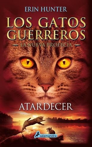 ATARDECER | 9788498387858 | HUNTER, ERIN | Llibreria L'Odissea - Libreria Online de Vilafranca del Penedès - Comprar libros