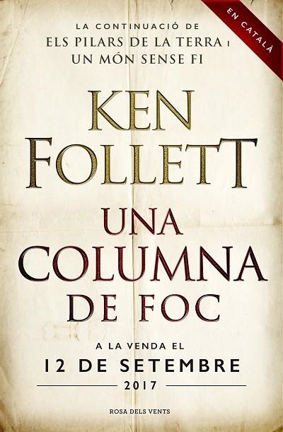 UNA COLUMNA DE FOC (SAGA ELS PILARS DE LA TERRA 3) | 9788416430574 | FOLLETT, KEN | Llibreria Online de Vilafranca del Penedès | Comprar llibres en català