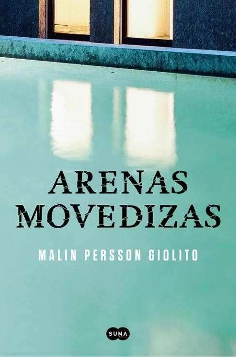 ARENAS MOVEDIZAS | 9788491290704 | PERSSON GIOLITO, MALIN | Llibreria Online de Vilafranca del Penedès | Comprar llibres en català