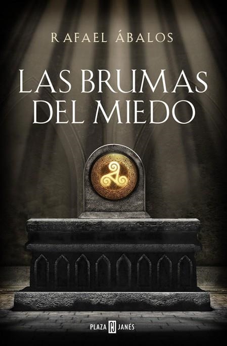 LAS BRUMAS DEL MIEDO | 9788401019180 | ABALOS, RAFAEL | Llibreria Online de Vilafranca del Penedès | Comprar llibres en català