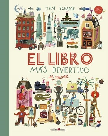 EL LIBRO MÁS DIVERTIDO DEL MUNDO | 9788416690787 | SCHAMP, TOM | Llibreria Online de Vilafranca del Penedès | Comprar llibres en català