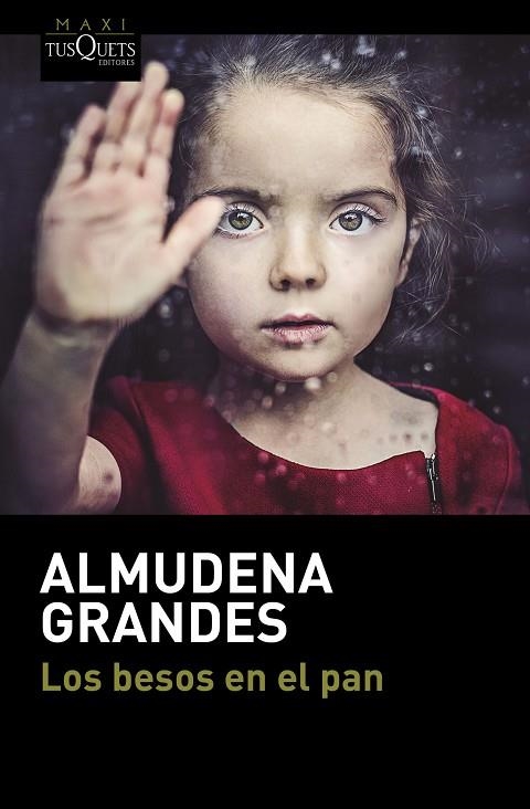 LOS BESOS EN EL PAN | 9788490664186 | GRANDES, ALMUDENA | Llibreria L'Odissea - Libreria Online de Vilafranca del Penedès - Comprar libros