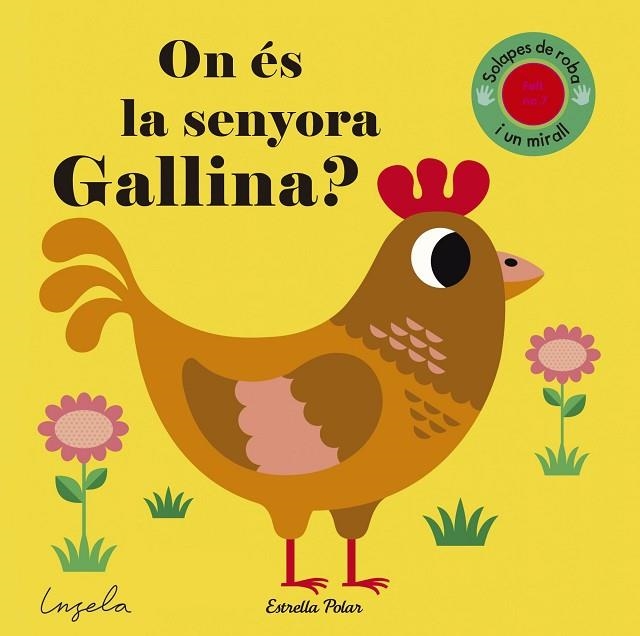 ON ÉS LA SENYORA GALLINA TEXTURES | 9788491371281 | ARRHENIUS, INGELA P  | Llibreria Online de Vilafranca del Penedès | Comprar llibres en català