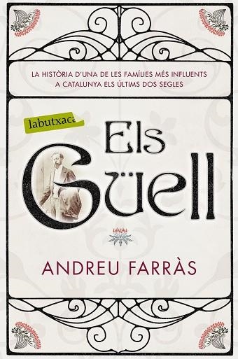 ELS GÜELL | 9788416600854 | FARRÀS, ANDREU | Llibreria Online de Vilafranca del Penedès | Comprar llibres en català