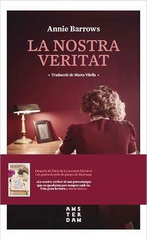 LA NOSTRA VERITAT | 9788416743292 | BARROWS, ANNIE | Llibreria Online de Vilafranca del Penedès | Comprar llibres en català