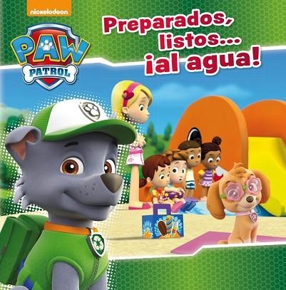 PREPARADOS LISTOS AL AGUA PATROL PATRULLA | 9788448847463 | NICKELODEON | Llibreria Online de Vilafranca del Penedès | Comprar llibres en català