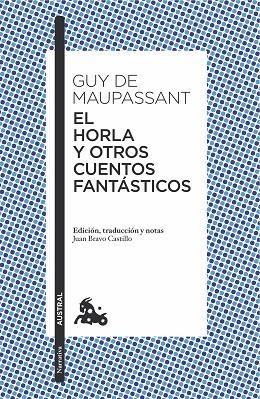 EL HORLA Y OTROS CUENTOS FANTÁSTICOS | 9788408171607 | GUY DE MAUPASSANT | Llibreria Online de Vilafranca del Penedès | Comprar llibres en català